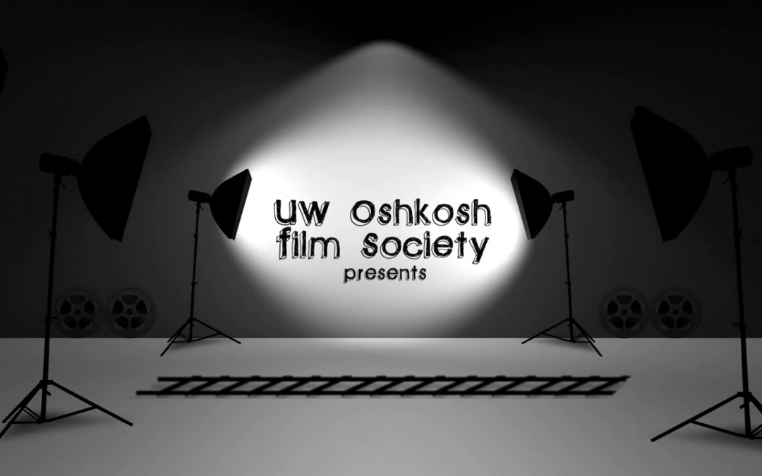 UW Oshkosh Film Society Promotional Videos